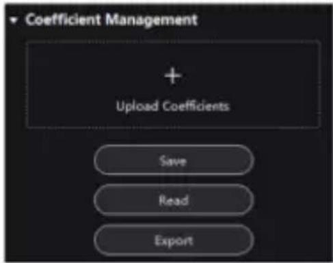 Coefficient Management + Upload Coefficients Save Read Export