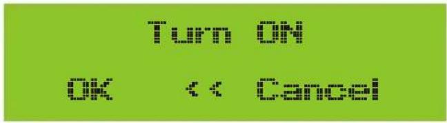 Turn ON OK < Cancel