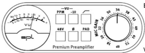20 10 7 5 3 1 8 2 -5 30 50 70 60 4 + VU - spl -VU- PPM -10 48V Ø PAD MIC GAI 22 26 30 34 38 18 22 26 19 21 24 72 dB Premium Preamplifier