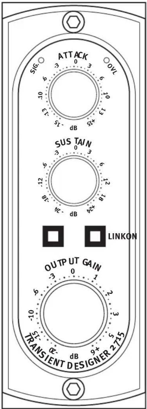ATTACK SIG. 3 0 3 6 10 10 13 3 dB SUS TAIN 3 0 3 6 12 18 dB 4 dB LINKON OUTPUT GAIN -3 0 1 6 2 -10 5 dB 9+ 5 715 TRANSIENT DESIGNER 2715