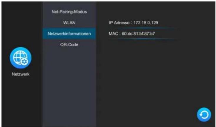 Net-Pairing-Modus WLAN Netzwerkinformationen OR-Code IP Adresse : 172.16.0.129 MAC : 60:dc:81:bf:87:b7 Netzwerk