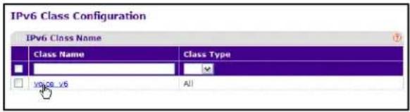 IPv6 Class Configuration IPv6 Class Name Class Name Class Type v0:c8_v5 All
