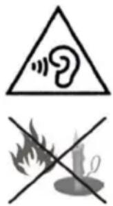 Warning symbols for sound and fire, including a triangle warning with sound waves and a cross symbol for fire.