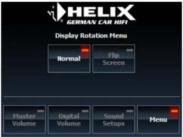HELIX GERMAN CAR HIFI Display Rotation Menu Normal Flip Screen Master Volume Digital Volume Sound Setups Menu