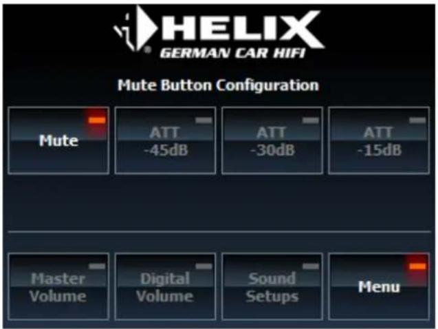 HELIX GERMAN CAR HIFI Mute Button Configuration Mute ATT ATT ATT -45dB -30dB -15dB Master Volume Digital Volume Sound Setups Menu