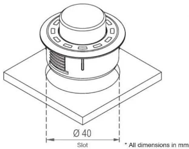 Ø 40 Slot * All dimensions in mm