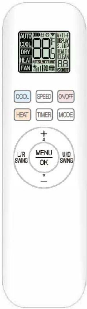 AUTO COOL DRY HEAT FAN AUTO BEETURD AUTO BEETURD AUTO-F DISPLAY SLEEP HEALTH CLEAN 8.8 ON/OFF COOL SPEED ON/OFF HEAT TIMER MODE + L/R SWING MENU OK U/D SWING - AUTO BEETURD AUTO-F BEETURD AUTO-F BEETURD AUTO-F BEETURD AUTO-F BEETURD AUTO-F BEETURD