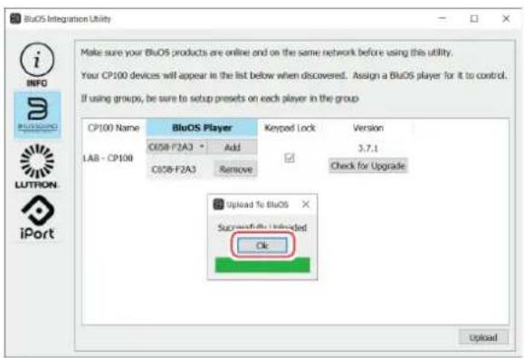 BluOS Integration Utility Make sure your BluOS products are online and on the same network before using this utility. Your CP100 devices will appear in the list below when discovered. Assign a BluOS player for it to control. If using groups, be sure to setup presets on each player in the group CP100 Name BluOS Player Keypad Lock Version C058-F2A3 Add 3.7.1 LAB - CP100 C058-F2A3 Remove Check for Upgrade Upload to BluOS Success!!! Unloaded! Ok Upload