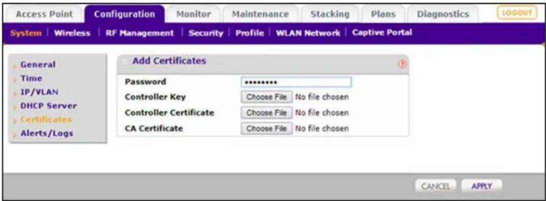 Access Point Configuration Monitor Maintenance Stacking Plans Diagnostics LOGOUT System | Wireless | RF Management | Security | Profile | WLAN Network | Captive Portal General Time IP/VLAN DHCP Server Certificates Alerts/Logs Add Certificates Password ****** Controller Key Choose File No file chosen Controller Certificate Choose File No file chosen CA Certificate Choose File No file chosen CANCEL APPLY