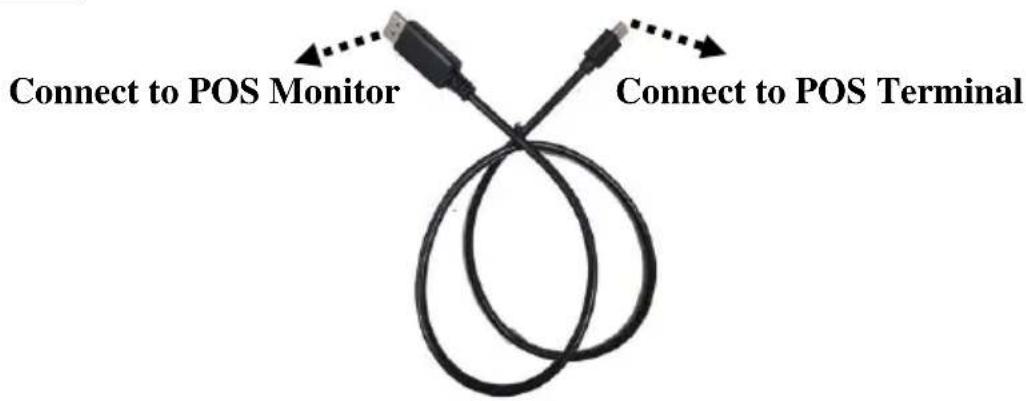 Connect to POS Monitor Connect to POS Terminal