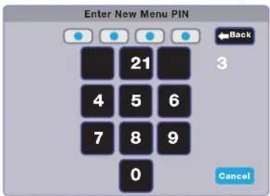 Enter New Menu PIN Back 21 3 4 5 6 7 8 9 0 Cancel
