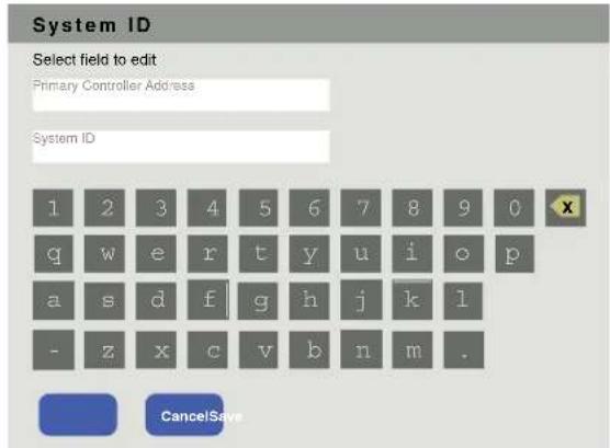 System ID Select field to edit Primary Controller Address System ID 1 2 3 4 5 6 7 8 9 0 x q w e r t y u i o p a s d f g h j k l - z x c v b n m . CancelSave