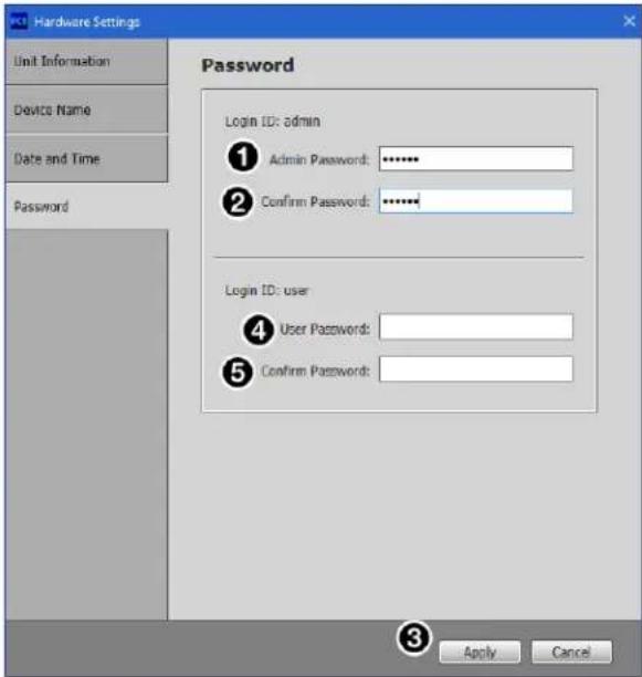 Hardware Settings Unit Information Device Name Date and Time Password Password Login ID: admin ① Admin Password: ****** ② Confirm Password: ****** Login ID: user ④ User Password: ⑤ Confirm Password: Apply Cancel