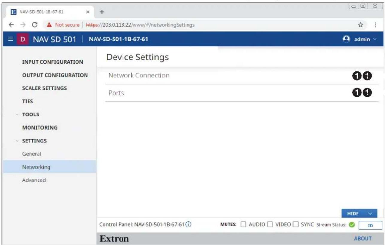 NAV-SD-501-1B-67-61 Not secure | https://203.0.113.22/www/#/networkingSettings D NAV SD 501 | NAV-SD-501-1B-67-61 INPUT CONFIGURATION OUTPUT CONFIGURATION SCALER SETTINGS TIES TOOLS MONITORING SETTINGS General Networking Advanced Device Settings Network Connection Ports 1 1 1 1 HIDE Control Panel: NAV-SD-501-1B-67-61 ① MUTES: □ AUDIO □ VIDEO □ SYNC Stream Status: ✓ ID Extron ABOUT