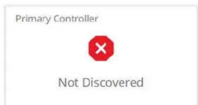 Primary Controller × Not Discovered