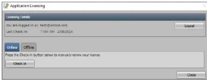 Application Licensing Licensing Details You are logged in at: tech@extron.com Last Check-in T154.4M - 2/08/2024 Login Online Offline Press the Check-In button below to manually renew your license. Check In Close