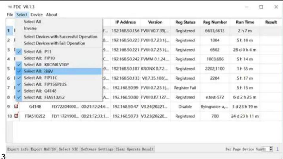 = FDC V0.1.3 File Select Device About Select All Inverse Select Devices with Successful Operation Select Devices with Fail Operation Select All: P11 Select All: FIP10 Select All: KRONX V10P Select All: i86V Select All: FIP11C Select All: FIP15GPLUS Select All: G4148 Select All: FTA5102E2 G4148 FLY72204000... 00:21:F2:24:6... FTAS102E2 FLY11721900... 00:21:F2:33:1... IP Address Version Reg Status Reg Number Run Time Result F... 192.168.50.156 FVUI V0.7.39(... B... 192.168.50.223 FVUI 0.7.23.1(... 9... 192.168.50.221 FVUI 0.7.23.1(... C... 192.168.50.242 FVMM 0.1.24(... 9... 192.168.50.107 KRONX 0.7.2(... 9... 192.168.50.133 V0.7.35.108(... 9... 192.168.50.99 FVUI 0.7.23.1(... A... 192.168.50.80 FVUI 0.P7.127(... IP Address Version Reg Status Reg Number Run Time Result F... 192.168.50.156 FVUI V0.7.39(... B... 192.168.50.223 FVUI 0.7.23.1(... 9... 192.168.50.221 FVUI 0.7.23,1(... C... 192.168.50.242 FVMM 0.1.24(... 9... 192.168.50.107 KRONX 0.7.2(... 9... 192.168.50.133 V0.7.35.108(... 9... 192.16B.SO.T.K.FVUI 0.7.23.1(... A... 192.168.50.80 FVUI 0.P7.127(... IP Address Version Reg Status Reg Number Run Time Result F... 192.168.50.156 FVUI V0.7.39(... B... 192.168.50.223 E.VUI 0.7.23,1(... 9... 192.168.50.221 E.VUI 0.7.23,1(... C... 192.168.50.242 E.VI.MM 0.1.24(... 9... 192.168.50.107 E.VI.MM 0.7,2(... 9... 192.168.50.133 E.VI.MM 0.7,35,108(... 9... 192.168.50,99 FVUI 0,7,23,1(... A... 192,168,50,80 FVUI 0,P7,127(... IP Address Version Reg Status Reg Number Run Time Result F... 192,168,50,156 FVUI V0,7,39(... B... 192,168,50,223 E.VUI 0,7,23,1(... 9... 192,168,50,221 E.VUI 0,7,23,1(... C... 192,168,50,242 E.VI.MM 0,7,35,108(... 9... 192,168,50,59 FVUI 0,7,23,1(... A... 192,168,50,80 FVUI 0,P7,127(... IP Address Version Reg Status Reg Number Run Time Result F... 192,168,50,47 E.VI.MM 0,7,35,108(... B... 192,168,50,47 E.VI.MM 0,7,35,108(... C... 192,168,50,47 E.VI.MM 0,7,35,108(... A... 192,168,50,47 E.VI.MM 0,P7,127(... IP Address Version Reg Status Reg Number Run Time Result F... 192,168,50,47 E.VI.MM 0,7,35,108(... B... 192,168,50,47 E.VI.MM 0,P7,127(... C... 192,168,50,47 E.VI.MM 0,P7,127(... A... 192,168,50,47 E.VI.MM 0,P7,127(... IP Address Version Reg Status Reg Number Run Time Result F... 192,168,50,47 E.VI.MM 0,P7,127(... B... 192,168,50,47 E.VI.MM 0,P7,127(... C... 192,168,50,47 E.VI.MM 0,P7,127(... A... 192,168,50,47 E.VI.MM 0,P7,127(... IP Address Version Reg status Reg Number Run Time Result F... 192,168,50,47 E.VI.MM 0,P7,127(... B... 192,168,50,47 E.VI.MM 0,P7,127(... C... 192,168,50,47 E.VI.MM 0,P7,127(... E... 192,168,50,47 E.VI.MM 0,P7,127(... F... 192,168,50,47 E.VI.MM 0,P7,127(... A... 192,168,50,47 E.VI.MM 0,P7,127(... IP Address Version Reg status Reg Number Run Time Result F... 192, I.C.D.B.C.C.C.C.C.C.C.C.C.C.C.C.C.C.C.C.C.C.C.C.C.C.C.C.C.C.C.C.C.C.C.C.C.C.C.C.C.C.C.C.C.C.C.C.C.C.C.C.C.C.C.C.C.C.C.C.C.C.C.C.C.C.C.C.C.C.C.C.C.C.C.C.C.C.C.C.C.C.C.C.C.C.C.C.C.C.C.C.C.C.C.C.C.C.C.C.C.C.C.C/C.C.C.C.C.C.C.C.C.C.C.C.C.C.C.C.C.C.C.C.C.C.C.C.C.C.C.C.C.C.C/C. F... 3 D B C H D N R M F... 3 D B C H D N R M F... 3 D B C H D N R M F... 3 D B C H D N R M F... 3 D B C H D N R M F... 3 D B C H D N R M F... 3 D B C H D N R M F... 3 D B C H D N R M F... 3 D B C H B C N R M F... 3 D B C H B C N R M F... 3 D B C H B C N R M F... 3 D B C H B C N R M F... 3 D B C H B C N R M F... 3 D B C H B C N R M F... 3 D B C H B C N R M F... 3 D B C H B C N L R M F... 3 D B C H B C N L R M F... 3 D B C H B C N L R M F... 3 D B C H B C N L R M F... 3 D B C H B C N L R M F... 3 D B C H B C N L R M F... 3 D B C H B C N L R M F... 3 D B/C H B C N L R M F... 3 D B/C H B C N L R M F... 3 D B/C H B C N L R M F... 3 D B/C H B C N L R M F... 3 D B/C H B C N L R M F... 3 D B/C H B C N L R M F... 3 D B/C H B C N L R M F ... F ... F ... F ... F ... F ... F ... F ... F ... F ... F ... F ... F ... F ... F ... F ... F ... F ... F ... F ... F ... F ... F ... F ... F ... F ... F ... F ... F ... F ... F ... F ... F ... F ... F ... F ... F ... F ... F ... F ... F ... F ... F ... F ... F ... F ... F ... F ... F ... F ... F ...