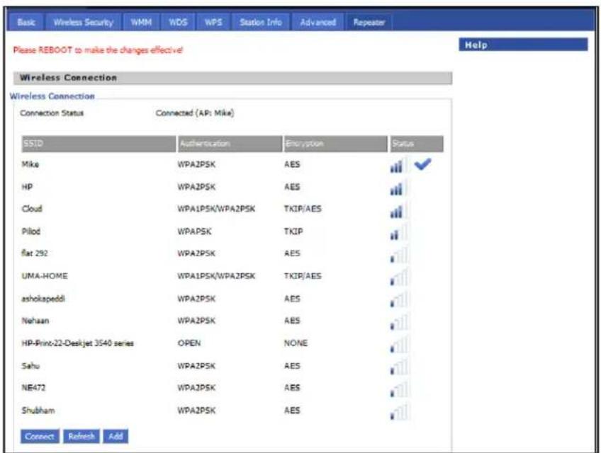 Basic Wireless Security WMM WDS WPS Station Info Advanced Repeater Please REBOOT to make the changes effective! Wireless Connection Wireless Connection Connection Status Connected (AP: Mike) SSID Authentication Encryption Status Mike WPA2PSK AES ✓ HP WPA2PSK AES Cloud WPA1PSK/WPA2PSK TKIP/AES Pilod…