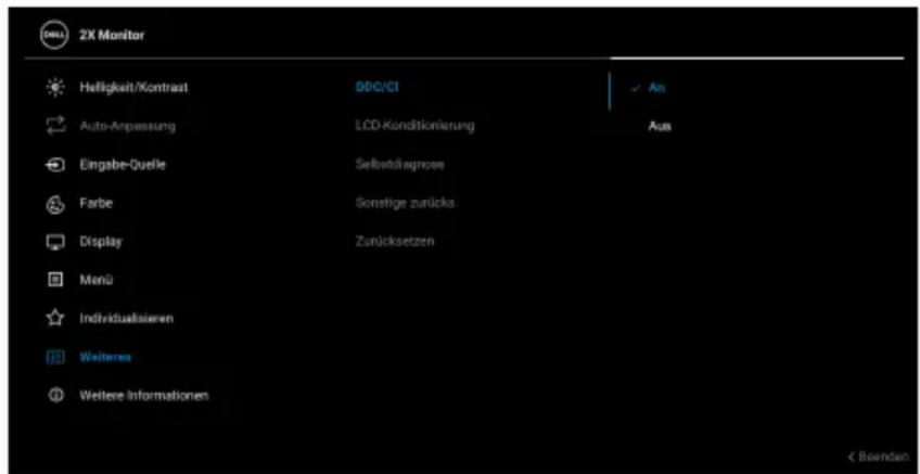 2X Monitor Helligkeit/Kontrast DDC/CI ✓ An Auto-Anpassung LCD-Konditionierung Aus Eingabe-Quelle Selbstdiagnose Farbe Sonstige zurücks Display Zunücksetzen Menü Individualisierten Weiteren Weitere Informationen < Beenden