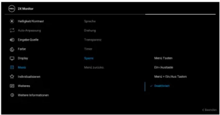 2X Monitor Helligkeit/Kontrast Sprache Auto-Anpassung Drehung Eingabe-Duelle Transparenz Farbe Timer Display Sperris Menü Tasten Menü Menü zurücks. Ein-/Austaste Individualisierten Menü + Ein/Aus Tasten Weiteres Ösaktiviert Weitere Informationen < Beanden.
