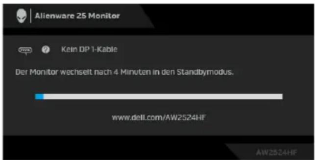 Alienware 25 Monitor Kein DP 1-Kable Der Monitor wechselt nach 4 Minuten in den Standbymodus. www.dell.com/AW2524HF AW2524HF