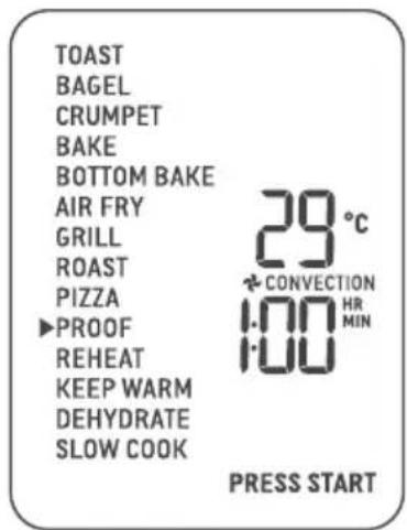 TOAST BAGEL CRUMPET BAKE BOTTOM BAKE AIR FRY GRILL ROAST PIZZA PROOF REHEAT KEEP WARM DEHYDRATE SLOW COOK 29°C CONVECTION 1.00 HR MIN 1.00 PRESS START