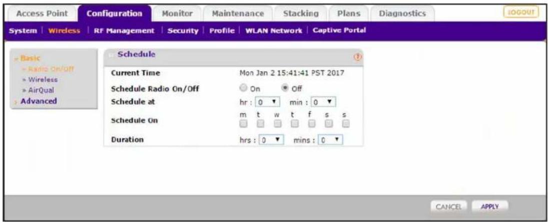 Access Point Configuration Monitor Maintenance Stacking Plans Diagnostics System | Wireless | RF Management | Security | Profile | WLAN Network | Captive Portal Schedule Current Time Mon Jan 2 15:41:41 PST 2017 Schedule Radio On/Off On Off Schedule at hr : 0 ▼ min : 0 ▼ Schedule On m t w t f s s Duration hrs : 0 ▼ mins : 0 ▼ CANCEL APPLY