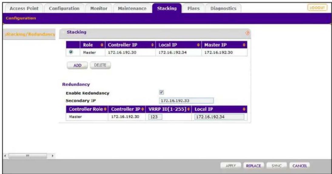 Access Point Configuration Monitor Maintenance Stacking Plans Diagnostics Configuration Stacking/Redundancy Stacking Role Controller IP Local IP Master IP Master 172.16.192.30 172.16.192.34 172.16.192.30 ADD DELETE Redundancy Enable Redundancy Secondary IP 172.16.192.33 Controller Role Controller IP VRRP ID[1-255] Local IP Master 172.16.192.30 123 172.16.192.34 APPLY REPLACE SYNC CANCEL