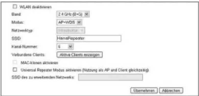 WLAN desktivieren Band: 2.4 GHz (B+G) Modus: AP+WDS Netzwerktyp: Infrastruktur SSID: HomeRepeater Kanal-Nummer: 6 Verbundene Clients: Aktive Clients anzeigen MAC-klonen aktivieren Universal Repeater Modus aktivieren (Nutzung als AP und Client gleichzeitig) SSID des zu erweiterden Netzwerks: Übemehmen Abbrechen