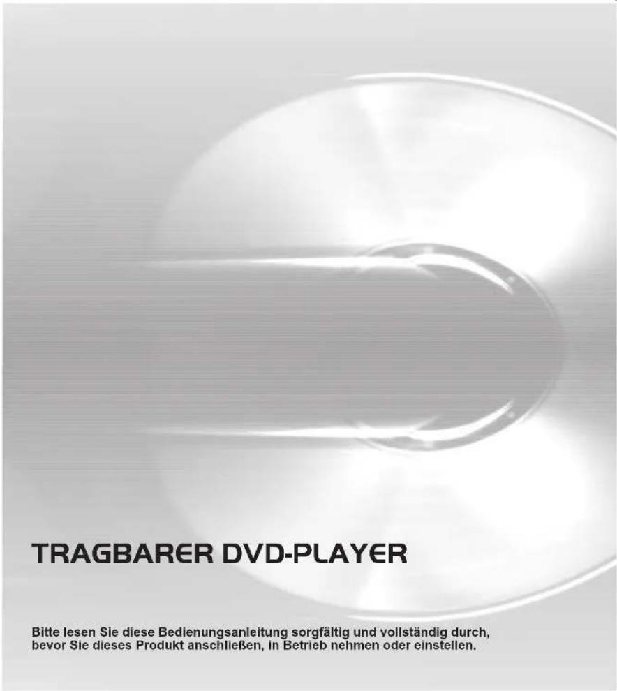 TRAGBARER DVD-PLAYER Bitte lesen Sie diese Bedienungsanleitung sorgfältig und vollständig durch, bevor Sie dieses Produkt anschließen, in Betrieb nehmen oder einstellen.