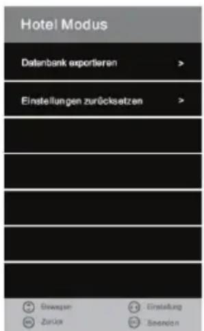 Hotel Modus Datenbank exportieren > Einstellungen zurücksetzen >