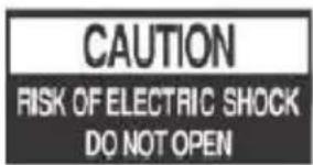 CAUTION RISK OF ELECTRIC SHOCK DO NOT OPEN