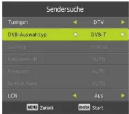 Sendersuche Tuningart DTV DVB-Auswahltyp DVB-T Suchtyp Voilbuu Netzweiz-ID AUTO Frequenz AUTO Symbol Rate AUTO LCN Aus MENU Zurück ENTER Start