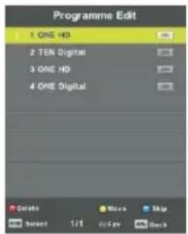 Programme Edit 1 ONE HD 2 TEN Digital 3 ONE HD 4 ONE Digital Delete Move Skip Select 1/8 Off-Play Back