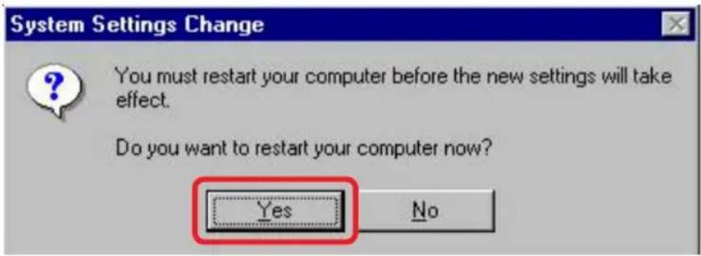 System Settings Change You must restart your computer before the new settings will take effect. Do you want to restart your computer now? Yes No