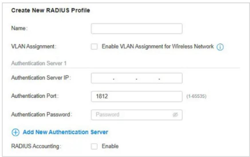 Create New RADIUS Profile Name: VLAN Assignment: Enable VLAN Assignment for Wireless Network i Authentication Server 1 Authentication Server IP: . . . Authentication Port: 1812 (1-65535) Authentication Password: Password Add New Authentication Server RADIUS Accounting: Enable