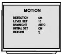 MOTION DETECTION ON LEVEL SET 10 DAY/NIGHT AUTO INITIAL SET ON RETURN 3