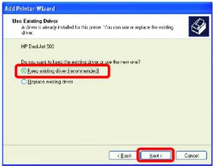 Add Printer Wizard Use Existing Driver A driver is already installed for this printer. You can use or replace the existing driver. HP DeskJet 500 Do you want to keep the existing driver or use the new one? Keep existing driver (recommended) Replace existing driver < Back Next > Cancel