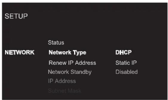 SETUP NETWORK Status Network Type DHCP Renew IP Address Static IP Network Standby Disabled IP Address Subnet Mask
