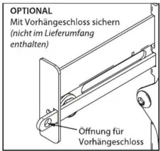 OPTIONAL Mit Vorhängeschloss sichern (nicht im Lieferumfang enthalten) Öffnung für Vorhängeschloss