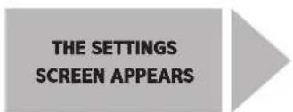 THE SETTINGS SCREEN APPEARS