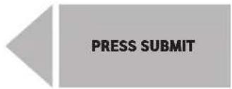 PRESS SUBMIT