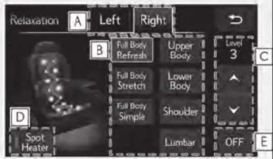 Relaxation A Left Right B Full Body Refresh Upper Body Level 3 C Full Body Stretch Lower Body Full Body Simple Shoulder Spot Heater Lumbar OFF E