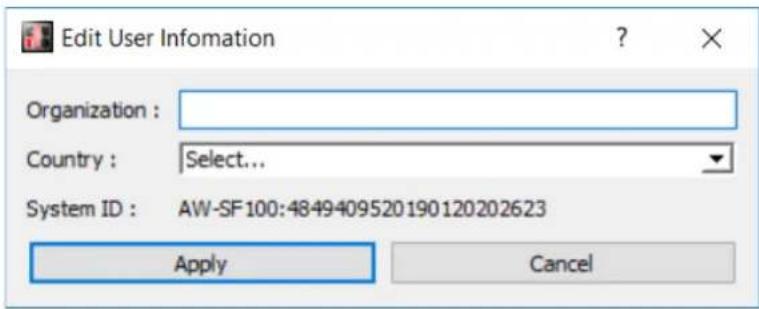 Edit User Infomation Organization : Country : Select... System ID : AW-SF100:4849409520190120202623 Apply Cancel
