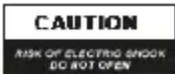 CAUTION RISK OF ELECTRIC SHOOK DO NOT OPEN