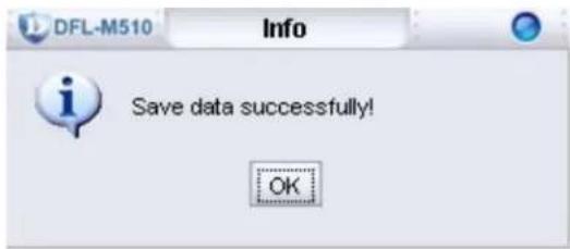 DFL-M510 Info Save data successfully! OK
