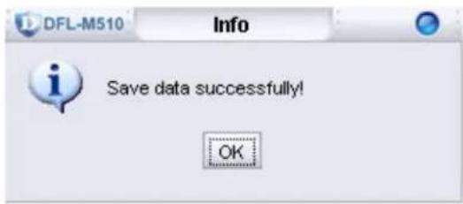 DFL-M510 Info Save data successfully! OK