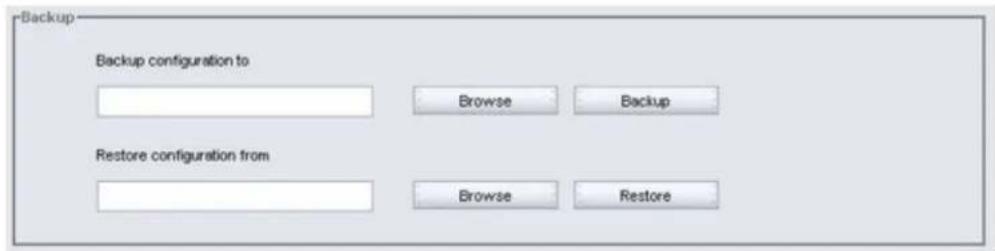 Backup Backup configuration to Browse Backup Restore configuration from Browse Restore