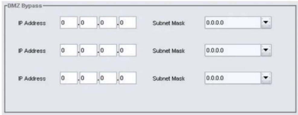 DMZ Bypass IP Address 0.0.0.0 Subnet Mask 0.0.0.0 IP Address 0.0.0.0 Subnet Mask 0.0.0.0 IP Address 0.0.0.0 Subnet Mask 0.0.0.0