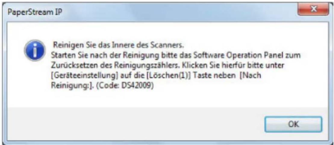 PaperStream IP Reinigen Sie das Innere des Scanners. Starten Sie nach der Reinigung bitte das Software Operation Panel zum Zurücksetzen des Reinigungszählers. Klicken Sie hierfür bitte unter [Geräteeinstellung] auf die [Löschen(1)] Taste neben [Nach Reinigung:]. (Code: DS42009) OK